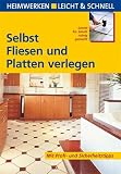 Selbst Fliesen und Platten verlegen