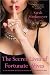 The Secret Lives of Fortunate Wives