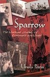 Sparrow: Wartime Journey of Rosemarie Von Wedel