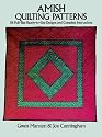 Amish Quilting Patterns: 56 Full-Size Ready-to-Use Designs and Complete Instructions