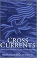 Cross Currents: Family Law Policy in the United States and England