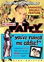 The Shame of Patty Smith / You've Ruined Me Eddie (Something Weird)