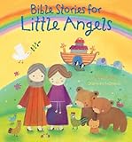 Bible stories for little angels