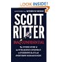 Iraq Confidential: The Untold Story of the Intelligence Conspiracy to Undermine the UN and Overthrow Saddam Hussein