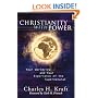 Christianity with Power: Your Worldview and Your Experience of the Supernatural