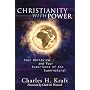 Christianity with Power: Your Worldview and Your Experience of the Supernatural