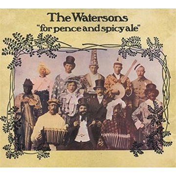 The Watersons - For Pence And Spicy Ale - Zortam Music