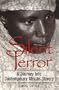 Silent Terror: A Journey into Contemporary African Slavery