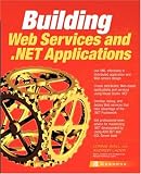 Building Web Services and .NET Applications