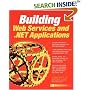 Building Web Services and .NET Applications