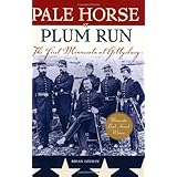 pale horse at plum run the first minnesota at gettysburg