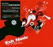 Exit Music: Songs for Radio Heads