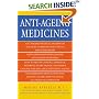 Anti-Ageing Medicines: The Facts, What Works and What Doesn't