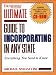 Ultimate Guide to Incorporating in Any State