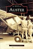 The Auster (Archive Photographs: Images of Aviation)