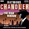 Raymond Chandler: The High Window (Dramatised)