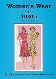 Women's Wear of the 1930's: With Complete Patterns-