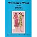Women's Wear of the 1930's: With Complete Patterns