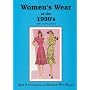 Women's Wear of the 1930's: With Complete Patterns