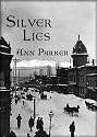 Silver Lies: A Silver Rush Mystery