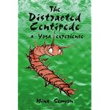 The Distracted Centipede: A Yoga Experience