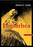 Logorrhea: Poems