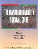 The Managing Diversity Survival Guide: A Complete Collection of Checklists, Activities, and Tips/Book and Disk
