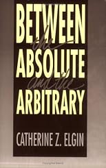 Between the Absolute and the Arbitrary