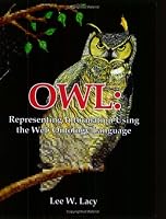 Owl: Representing Information Using the Web Ontology Language