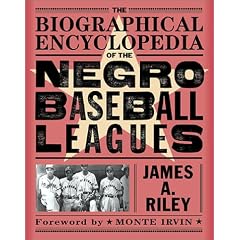 The Biographical Encyclopedia of the Negro Baseball Leagues