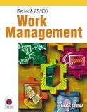 iSeries and AS/400 Work Management