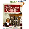 More Quick Country Quilting: 60 New Fast and Fun Projects (Rodale Quilt Book) by Debbie Mumm