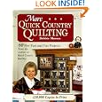 More Quick Country Quilting: 60 New Fast and Fun Projects (Rodale Quilt Book) by Debbie Mumm