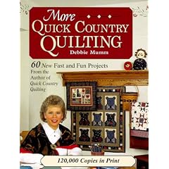 More Quick Country Quilting (Rodale Quilt Book)