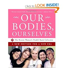 Our Bodies, Ourselves: A New Edition for a New Era