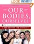 Our Bodies, Ourselves: A New Edition for a New Era