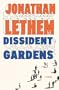 Dissident Gardens: A Novel