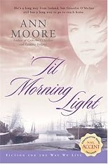 'Til Morning Light (Fiction for the Way We Live)