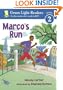 Marco's Run (Green Light Readers Level 2)