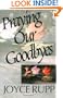 Praying Our Goodbyes