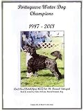 Portuguese Water Dog Champions, 1987-2001