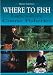 Book Where to Fish
