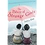 The Palace of Strange Girls