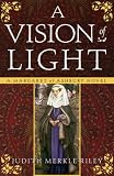 Vision of Light, A
