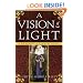 A Vision of Light: A Margaret of Ashbury Novel (Margaret of Ashbury Trilogy)