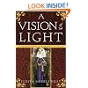 A Vision of Light: A Margaret of Ashbury Novel (Margaret of Ashbury Trilogy)