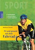 Produkt-Bild: Fit und gesund mit dem Fahrrad. Training planen. Leistung steigern. Gewicht regulieren.