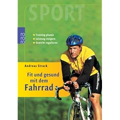 Fit und gesund mit dem Fahrrad. Training planen. Leistung steigern. Gewicht regulieren.