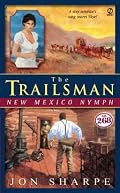 The Trailsman #268: New Mexico Nymph (Trailsman)