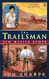 The Trailsman #268: New Mexico Nymph (Trailsman)